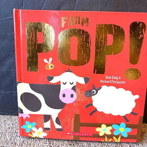 Farm Pop Up Book Bob Daly & Richard Ferguson Scholastic For Ages 3+